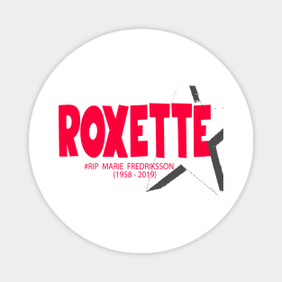 Roxette Marie Fredriksson Magnet